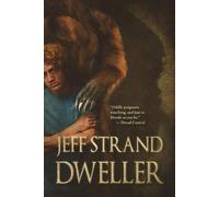 Jeff Strand Dweller Paperback Book Jeff Strand Multicolor