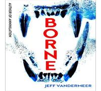 Jeff VanderMeer Borne Paperback Book Jeff VanderMeer Multicolor