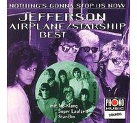 Jefferson Airplane - Nothing's Gonna Stop Us Now - Best