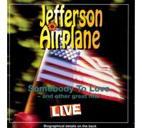 Jefferson Airplane - Somebody to Love