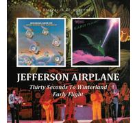 Jefferson Airplane - Thirty Seconds Over Winterland / Early Flight