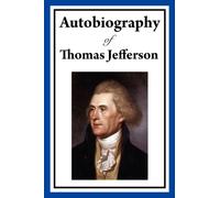 Jefferson - Autobiography of - New paperback or softback - 66 - X555z