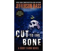 Jefferson Bass Cut To The Bone (Paperback) (US IMPORT)