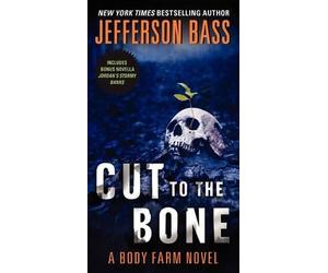Jefferson Bass Cut To The Bone (Paperback) (US IMPORT)