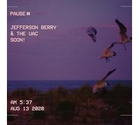 Jefferson Berry & The UAC - Soon