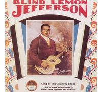 Jefferson, Blind Lemon - King of the Country Blues