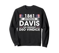 Jefferson Davis 1861 Civil War Presidential Campaign Sweatshirt