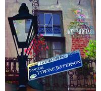 Jefferson, Pastor Tyrone - Live at Jazzfest 2013