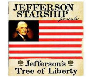 Jefferson Starship - Jefferson's Tree Of Liberty