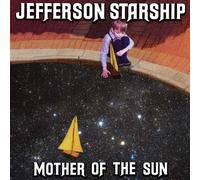 Jefferson Starship Mother of the Sun (CD) Album (US IMPORT)
