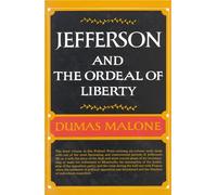 Jefferson & the Ordeal of Liberty