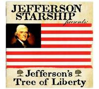 Jefferson's Tree of Liberty by Jefferson Starship (2011-06-01)