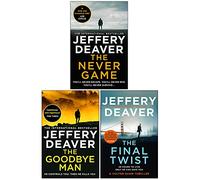 Jeffery Deaver Colter Shaw Series 3 Books Collection Set (The Never Game, The Goodbye Man, The Final Twist)
