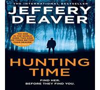 Jeffery Deaver HUNTING TIME_COLTER SHAW T4 PB Paperback Book Jeffery Deaver Multicolor