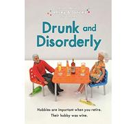 Jeffrey and Janice: Drunk and Disorderly
