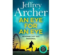 Jeffrey Archer An Eye for an Eye (Paperback) William Warwick Novels