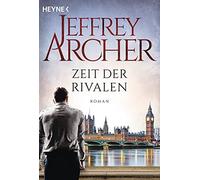 Jeffrey Archer Ilse Winger Zeit der Rivalen: Roman (Paperback)
