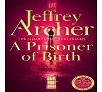Jeffrey Archer Prisoner of Birth Paperback Book Jeffrey Archer Multicolor