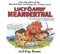 Jeffrey Brown Lucy & Andy Neanderthal Paperback Book Jeffrey Brown Multicolor