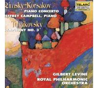 Jeffrey Campbell - Rimsky-Korsakov: Piano Concerto; Tchaikovsky: Symphony No. 3