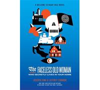 Jeffrey Cranor - Faceless Old Woman Who Secretly Lives in Your Home A - O245z