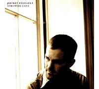 Jeffrey Foucault - Stripping Cane