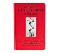 Jeffrey Gitomer's Little Red Book of Selling : 12.5 Principles of Sales ...