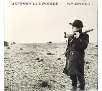 Jeffrey Lee Pierce - Wildweed