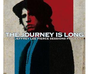 JEFFREY LEE SESSIONS PROJECT,THE/VARIOUS PIERCE - THE JOURNEY IS LONG CD NEW