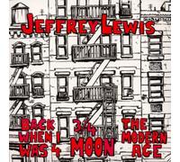 Jeffrey Lewis - BACK WHEN I WAS 4