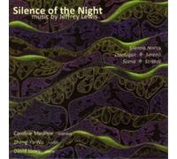 Zheng Yu Wu - LEWIS:SILENCE OF THE NIGHT