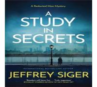 Jeffrey Siger Study in Secrets Hardback Book Jeffrey Siger Multicolor