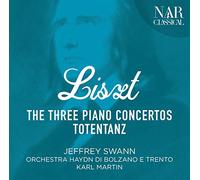 Liszt / Swann, Jeffrey / Orchestra Haydn - Liszt: The Three Piano Concertos