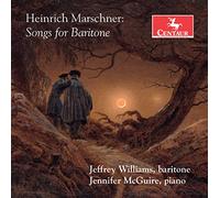 Jeffrey Williams & Jennifer McGuire - Marschner: Songs For Baritone