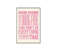 Jefuzh Pink Daily Reminder Positive Affirmations Wall Decor Posters for Room Aesthetic Wall Art Disco Pop 70s Music Vienna Lyrics Canvas Slow Down Your Doing Fine Classroom Posters Unframed 8x12 in