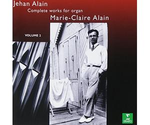 Jehan Alain - Complete Works For Organ Vol.2