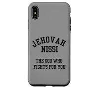 Jehovah Nissi The God Who Fights For You Case for iPhone XS Max