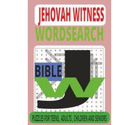 Jehovah’s Word Search Challenge: 50+ Faith-Based Puzzles for All Ages: A Jehovah’s Witness Puzzle Book Featuring Bible Terms and Spiritual Themes