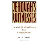 Jehovah's Witnesses: How is their faith different from Christianity?