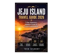 Jeju Island Travel Guide 2026: 7-Day Itinerary, Hidden Gems & Local Experiences