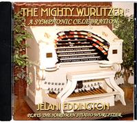 Jelani Eddington - The Mighty Wurlitzer - A Symphonic Celebration