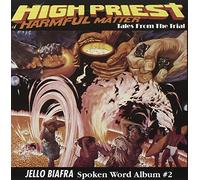 Jello Biafra - High Priest Of