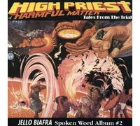 Jello Biafra - High Priest Of