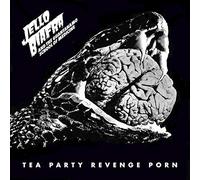 Jello Biafra & The Guantanamo - Tea Party Revenge Porn [VINYL]