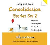 Jelly and Bean Consolidation Stories Set 2: 17 (Jelly and Bean Reading Scheme)