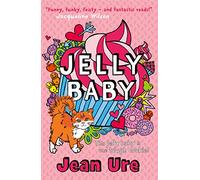 Jelly Baby: A Heartwarming Children's Story About Saving a Family