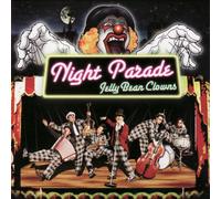 Jelly Bean Clowns - Night Parade