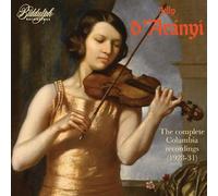 Jelly d'Aranyi; Conrad V. Bos; Arthur Bergh; Aeolian Orchestra; Stanley Chapple - Jelly d'Aranyi: The complete Columbia recordings (1928-31)