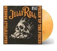 Jelly Roll Beautifully Broken (Pickin' Up The Pieces) (Vinyl)