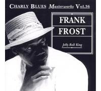 Jelly Roll King by Frank Frost